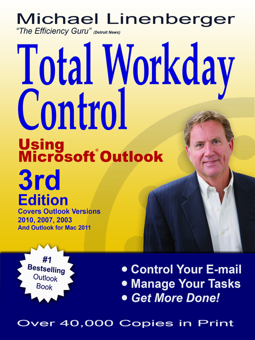 Title details for Total Workday Control Using Microsoft Outlook by Michael Linenberger - Wait list